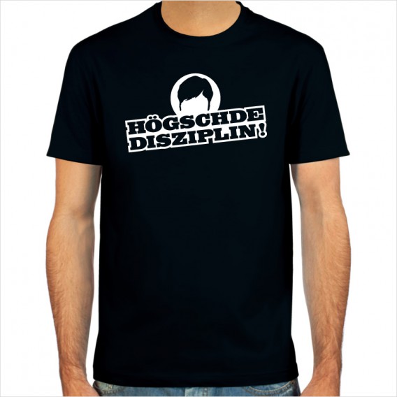 Högschde Disziplin, T-Shirt